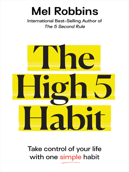 Title details for The High 5 Habit by Mel Robbins - Available